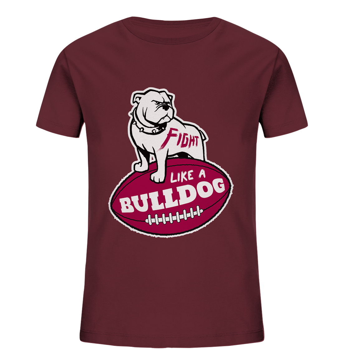 Fight like a Bulldog - Kids Organic Shirt