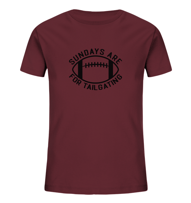 Sundays are for Tailgating II - Kids Organic Shirt