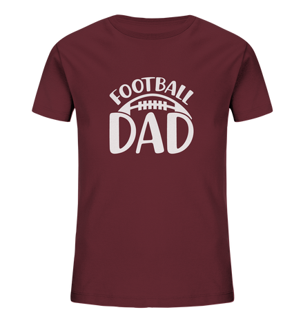 Football Dad - Kids Organic Shirt