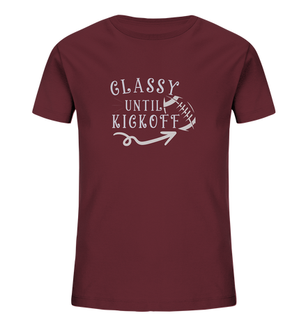 Glassy until Kick Off  - Kids Organic Shirt