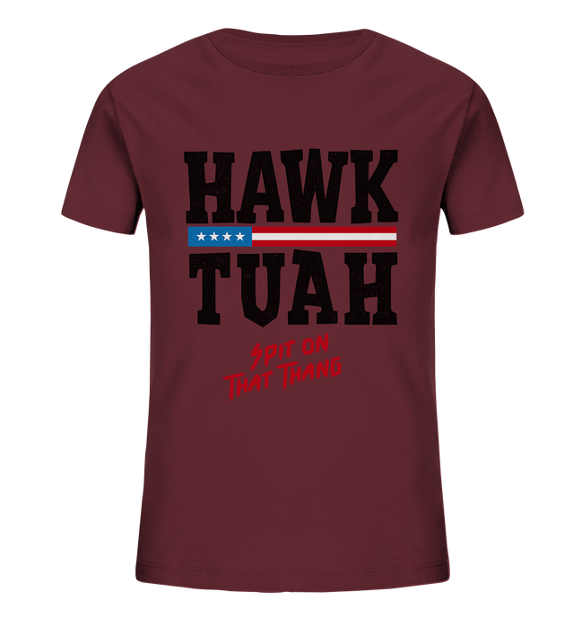 Hawk Tuah - Kids Organic Shirt