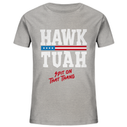 Hawk Tuah White - Kids Organic T-Shirt