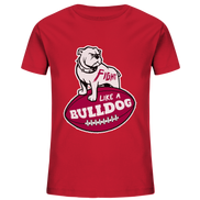Fight like a Bulldog - Kids Organic Shirt