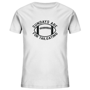 Sundays are for Tailgating II - Kids Organic Shirt
