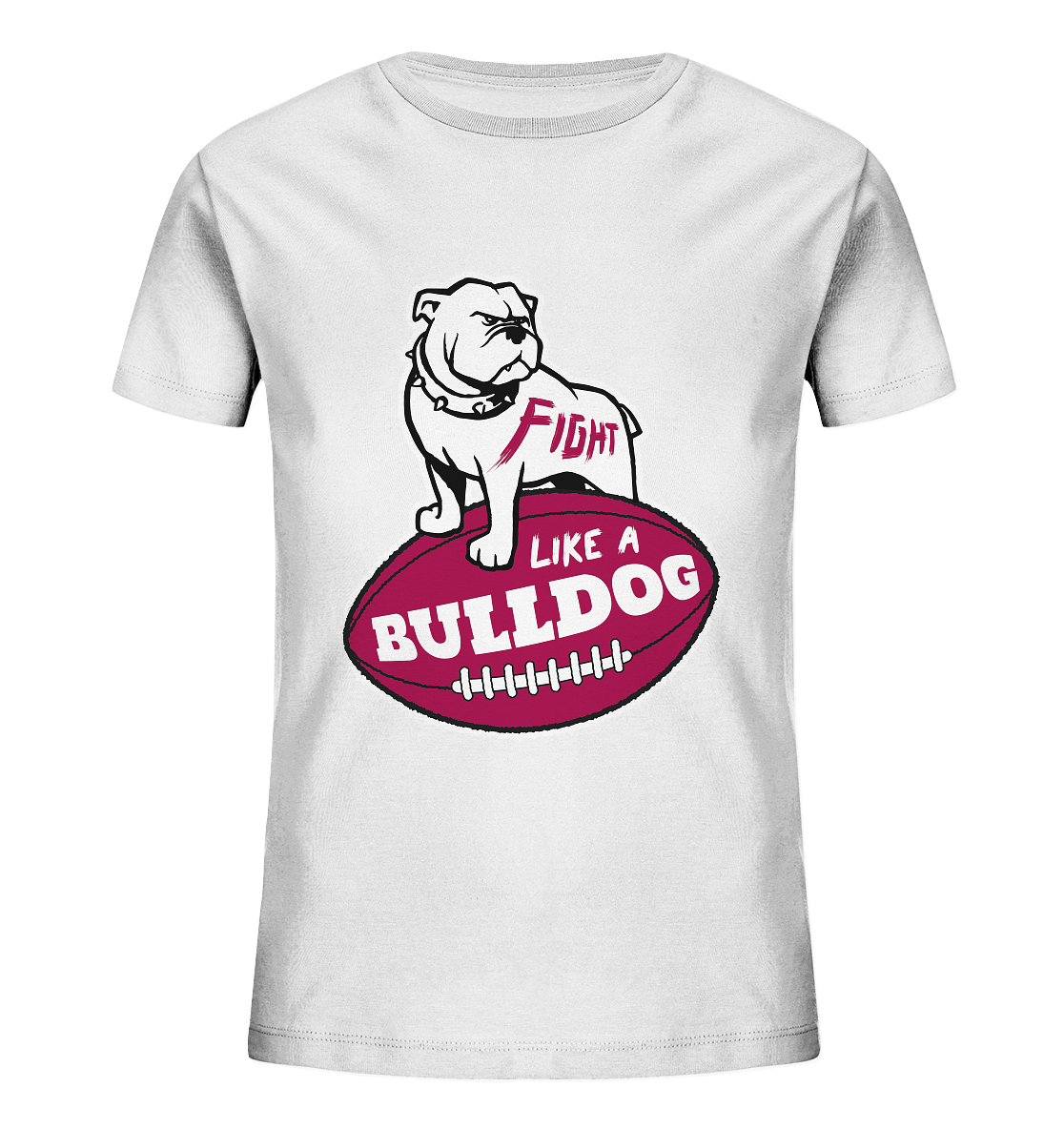Fight like a Bulldog - Kids Organic Shirt