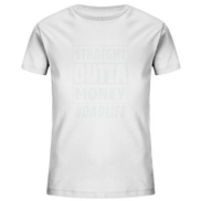 Straight Outta Money - Kids Organic Shirt
