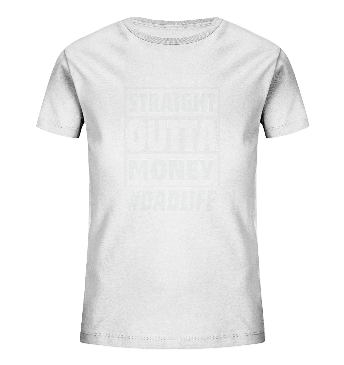 Straight Outta Money - Kids Organic Shirt