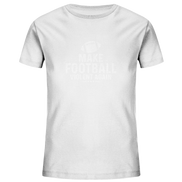 Make Football Violent again - Kids Organic Shirt