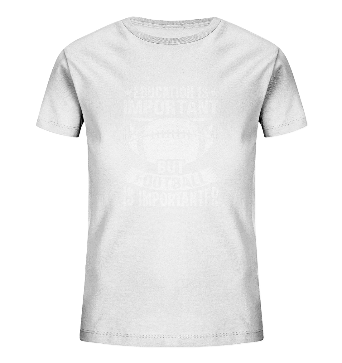 Football is importanter - Kids Organic Shirt