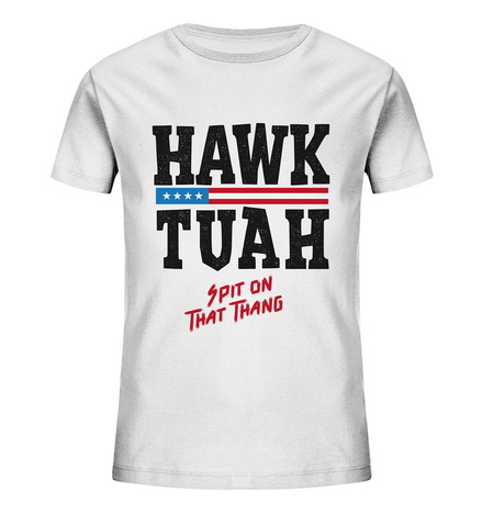 Hawk Tuah - Kids Organic Shirt
