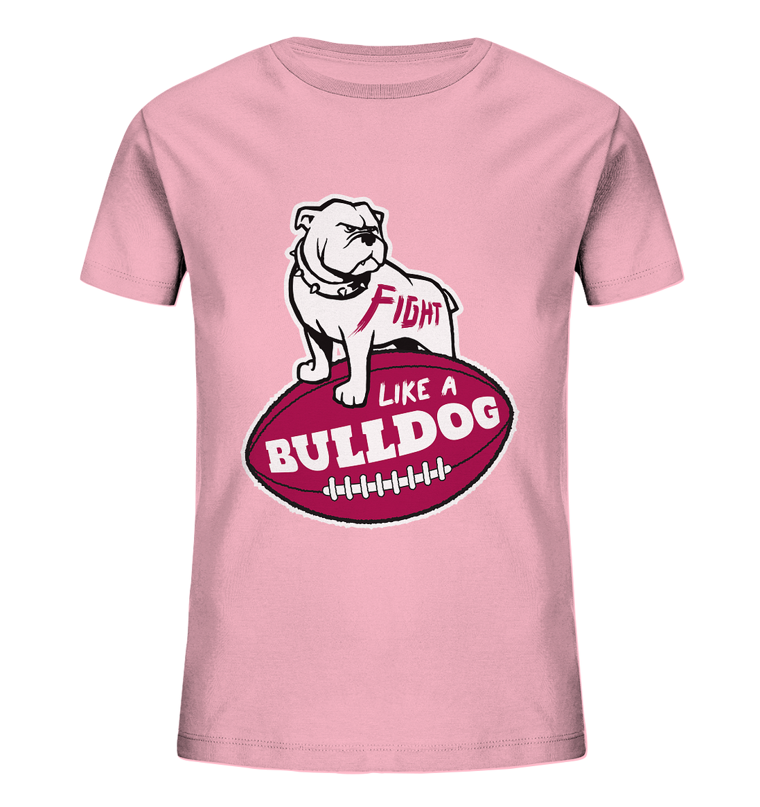 Fight like a Bulldog - Kids Organic Shirt