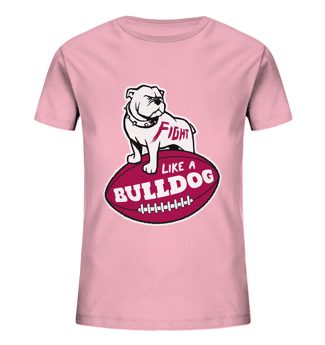 Fight like a Bulldog - Kids Organic Shirt