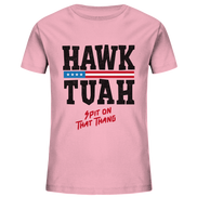 Hawk Tuah - Kids Organic Shirt