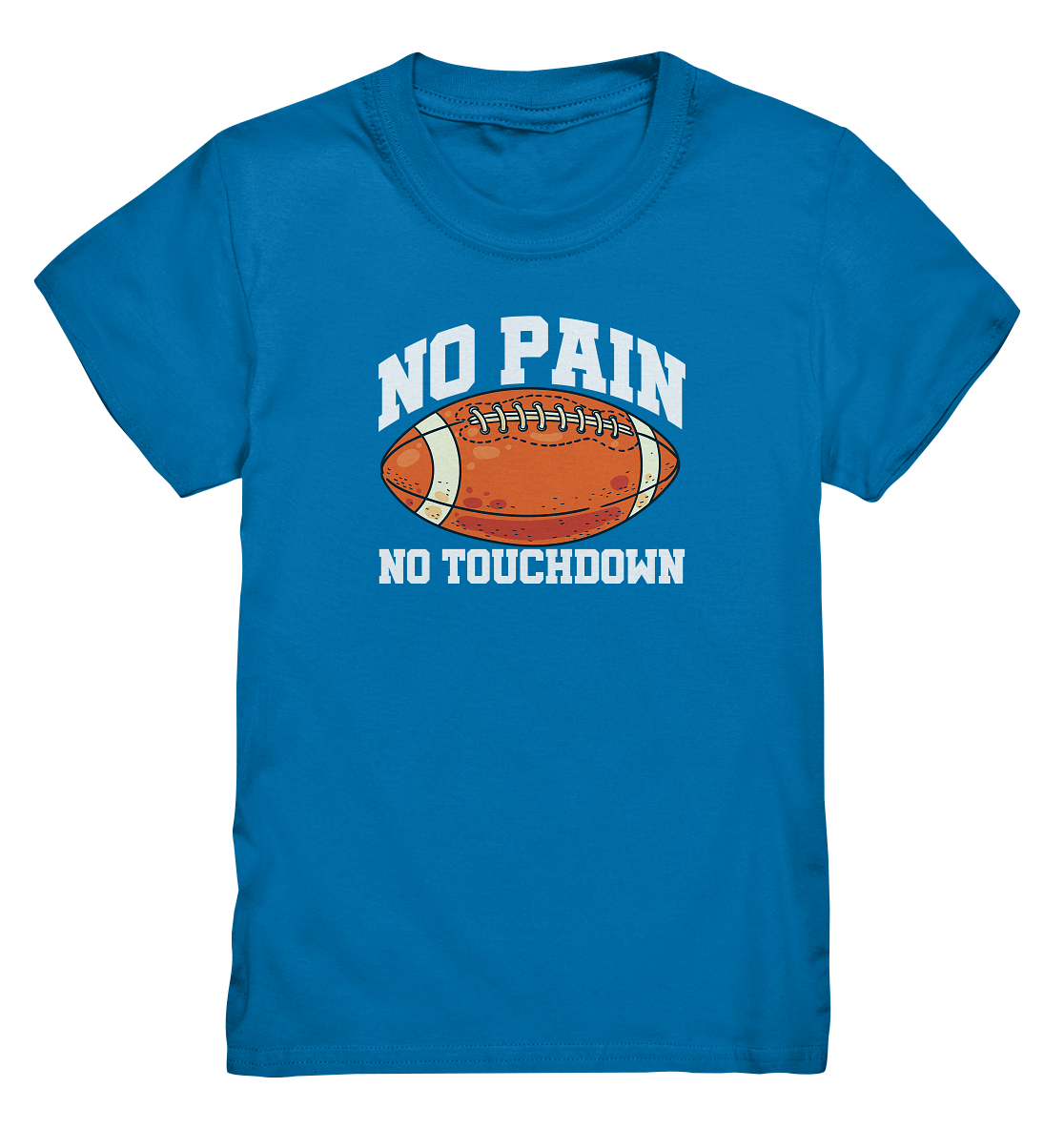 No Pain No Gain - Kids Premium Shirt