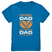 Football Dad Much Cooler - Kids Premium Shirt