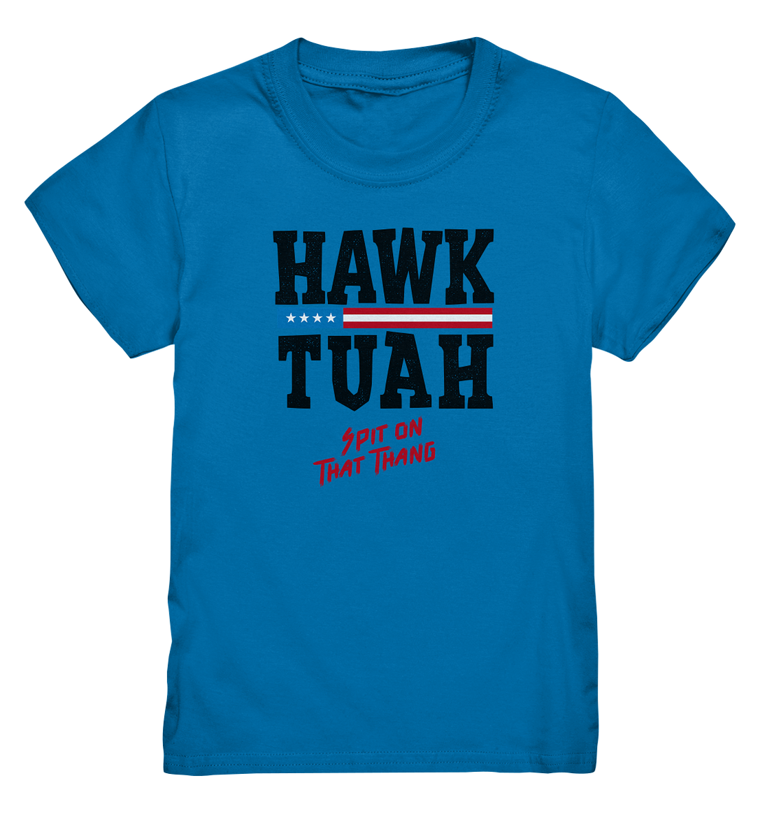 Hawk Tuah - Kids Premium Shirt