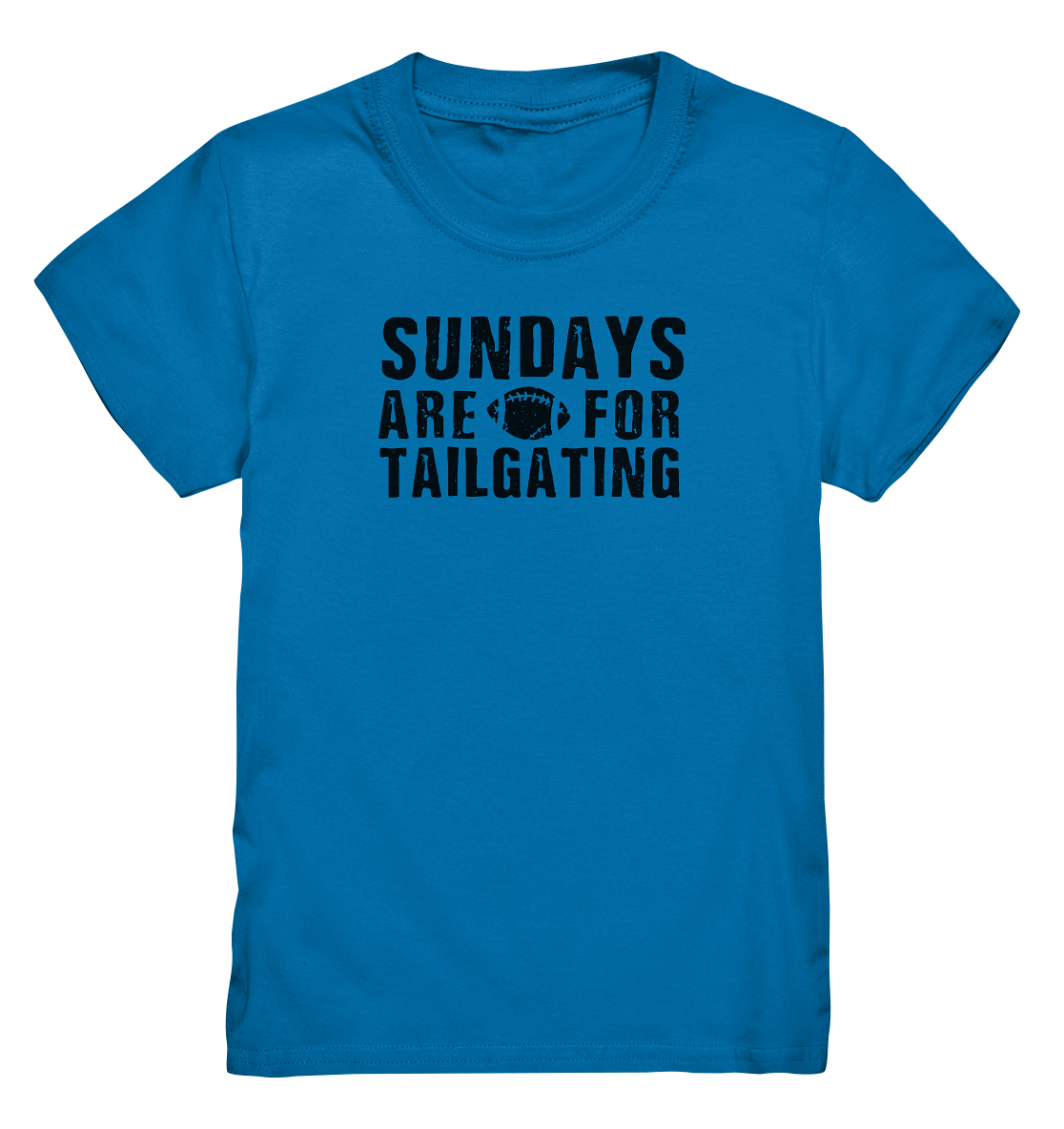 Sundays are for Tailgating  - Kids Premium Shirt