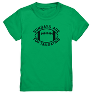 Sundays are for Tailgating  II - Kids Premium Shirt