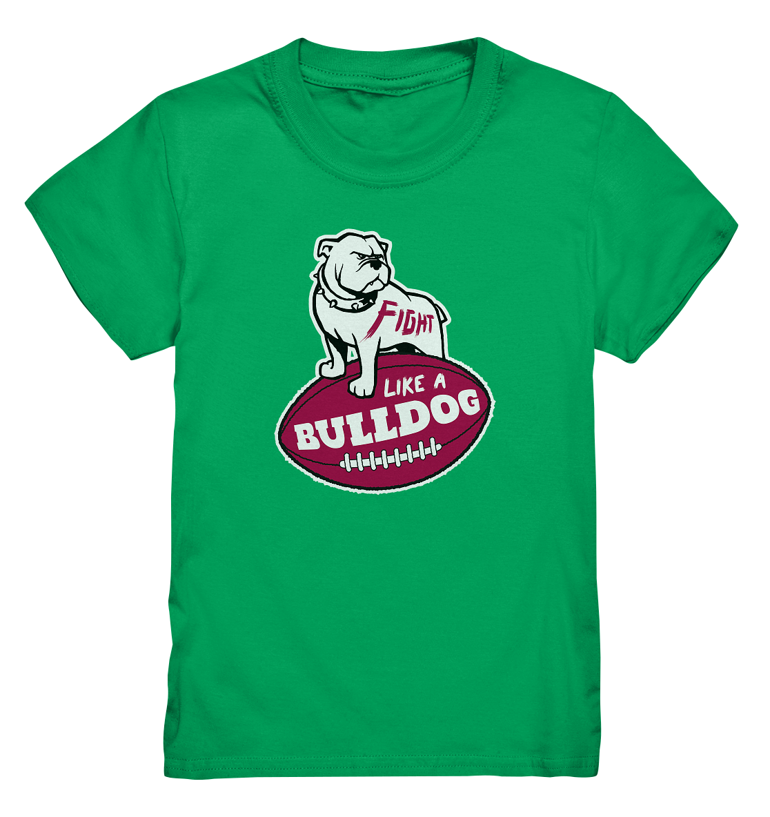 Fight like a Bulldog - Kids Premium Shirt