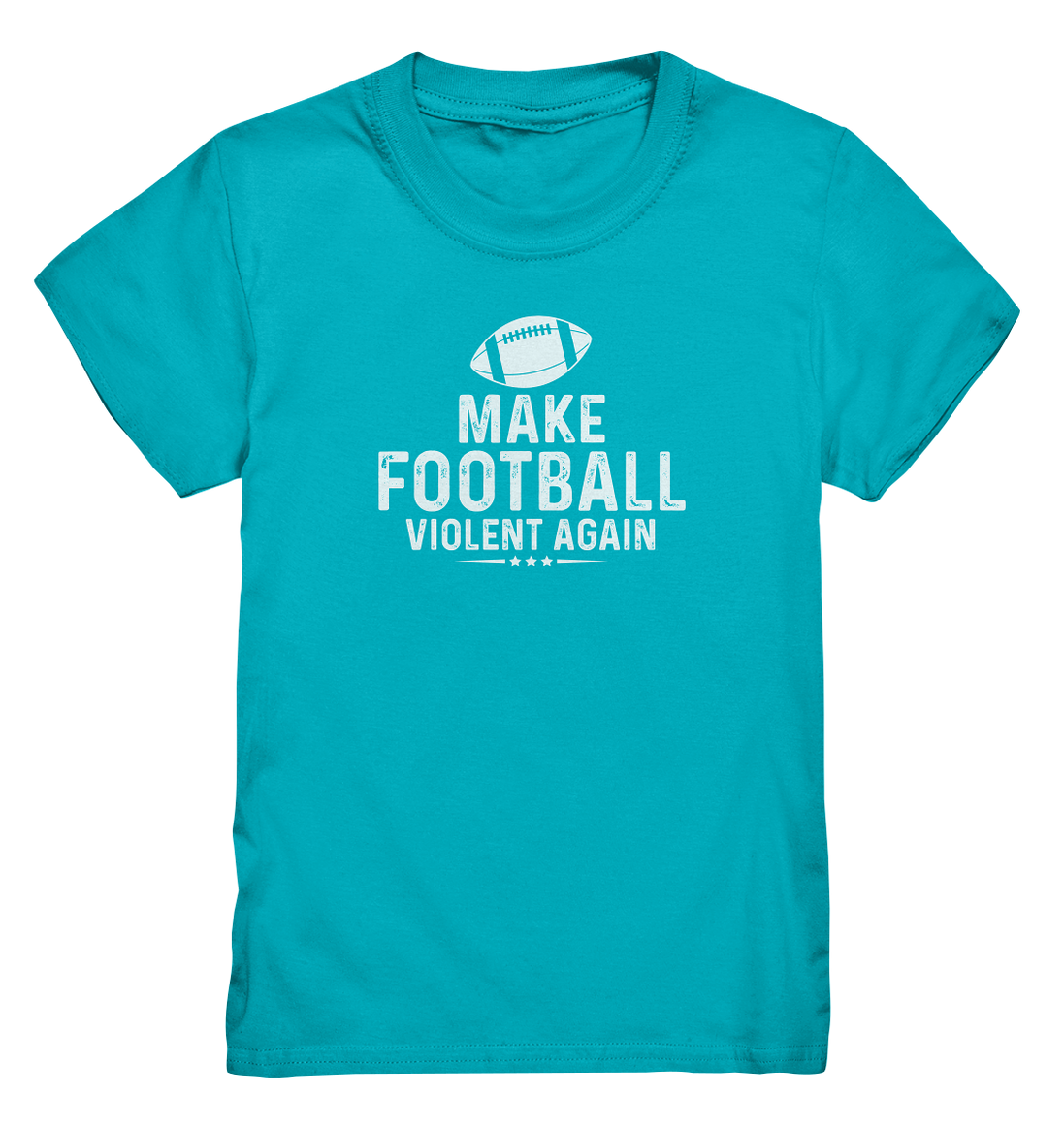 Make Football Violent again - Kids Premium Shirt