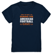 Sorry - Kids Premium Shirt