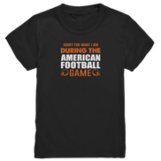 Sorry - Kids Premium Shirt