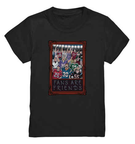 Fans are Friends  - Kids Premium Shirt