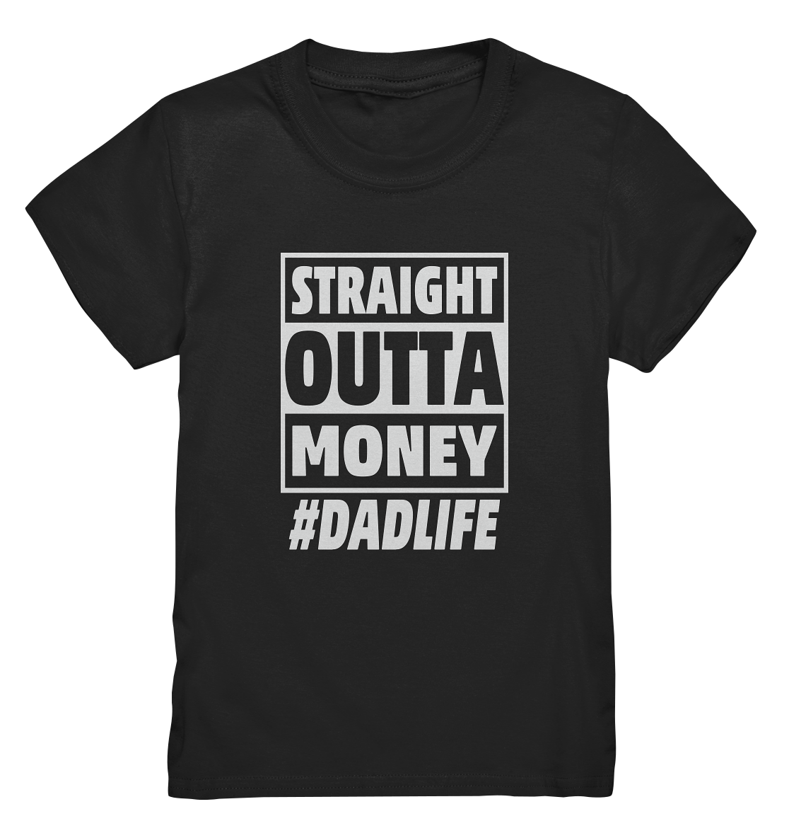 Straight Outta Money - Kids Premium Shirt