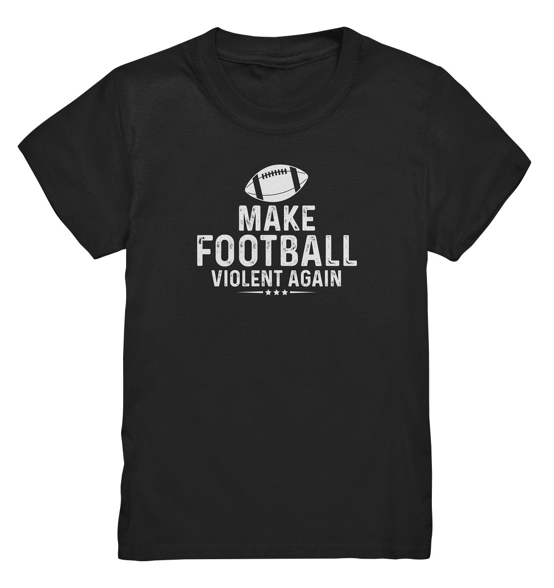 Make Football Violent again - Kids Premium Shirt