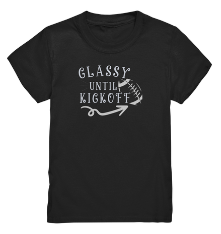 Glassy until Kick Off  - Kids Premium Shirt