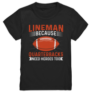 Lineman Quarterback Heroes - Kids Premium Shirt
