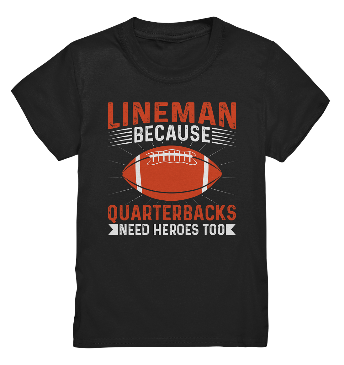 Lineman Quarterback Heroes - Kids Premium Shirt