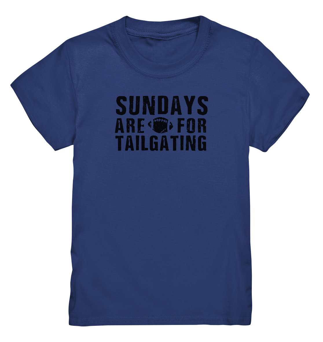 Sundays are for Tailgating  - Kids Premium Shirt