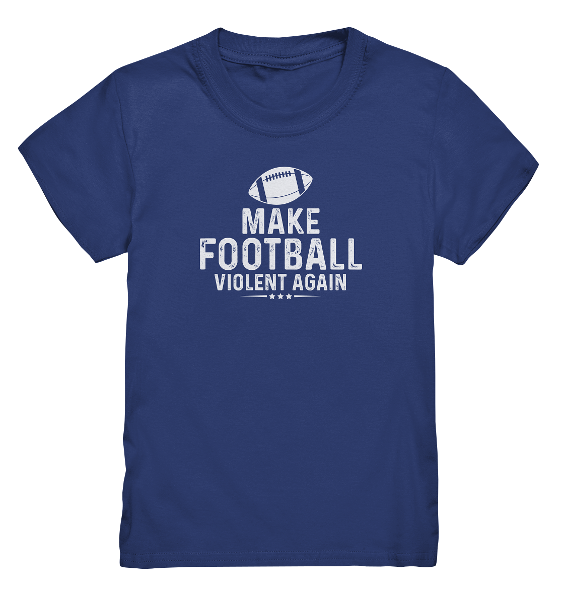 Make Football Violent again - Kids Premium Shirt
