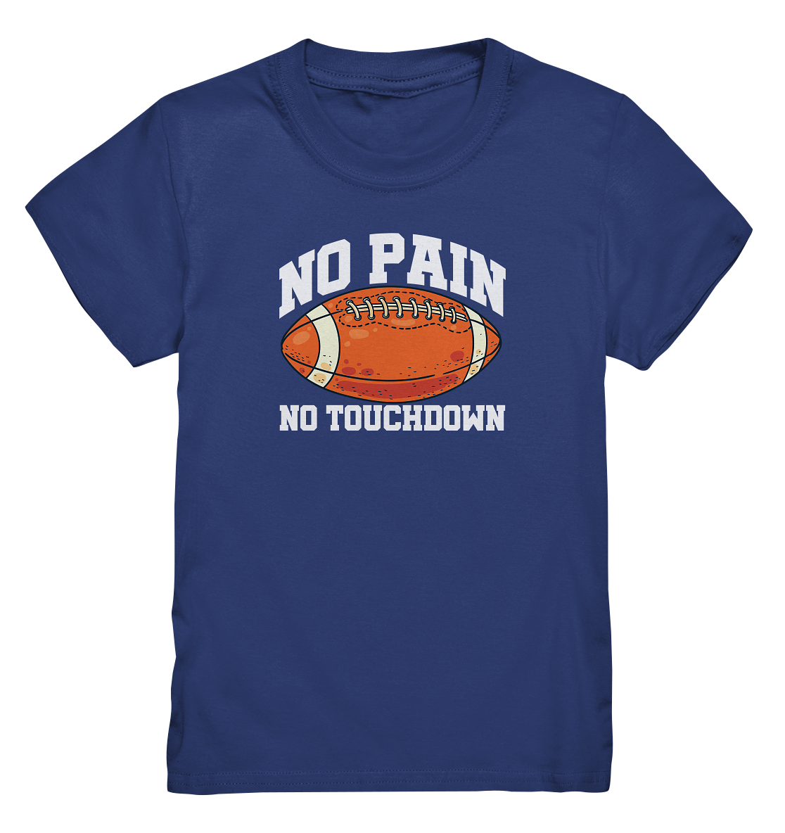 No Pain No Gain - Kids Premium Shirt