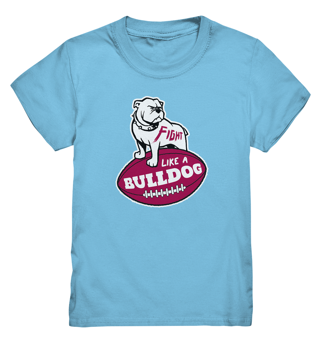 Fight like a Bulldog - Kids Premium Shirt