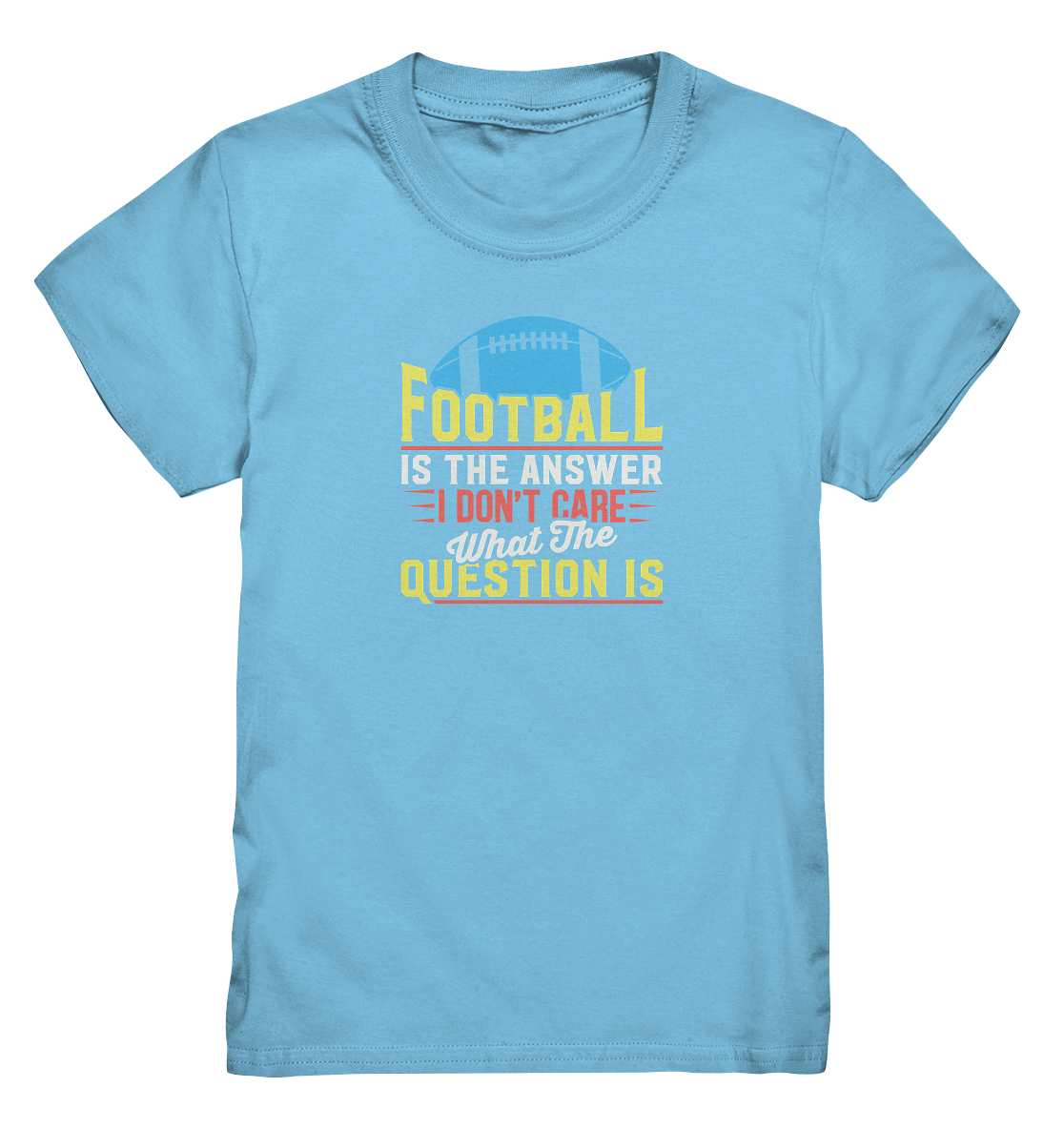 Football is the Answer - Kids Premium Shirt