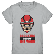 Blocking Below The Waist  - Kids Premium Shirt