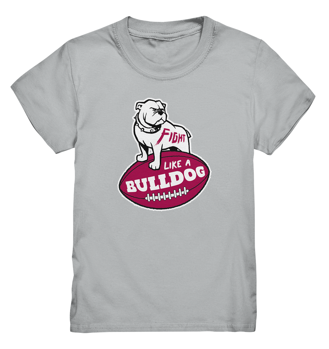 Fight like a Bulldog - Kids Premium Shirt