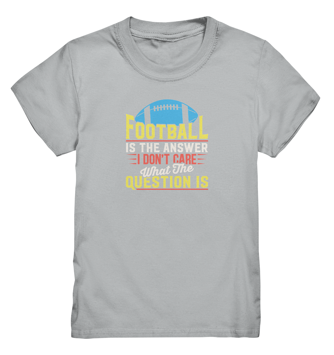 Football is the Answer - Kids Premium Shirt