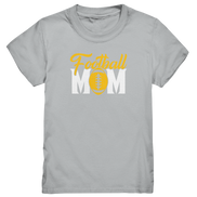 Football MOM - Kids Premium Shirt