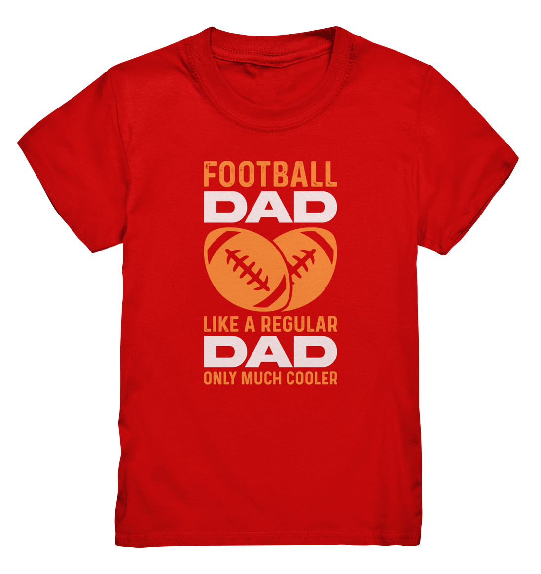 Football Dad Much Cooler - Kids Premium Shirt