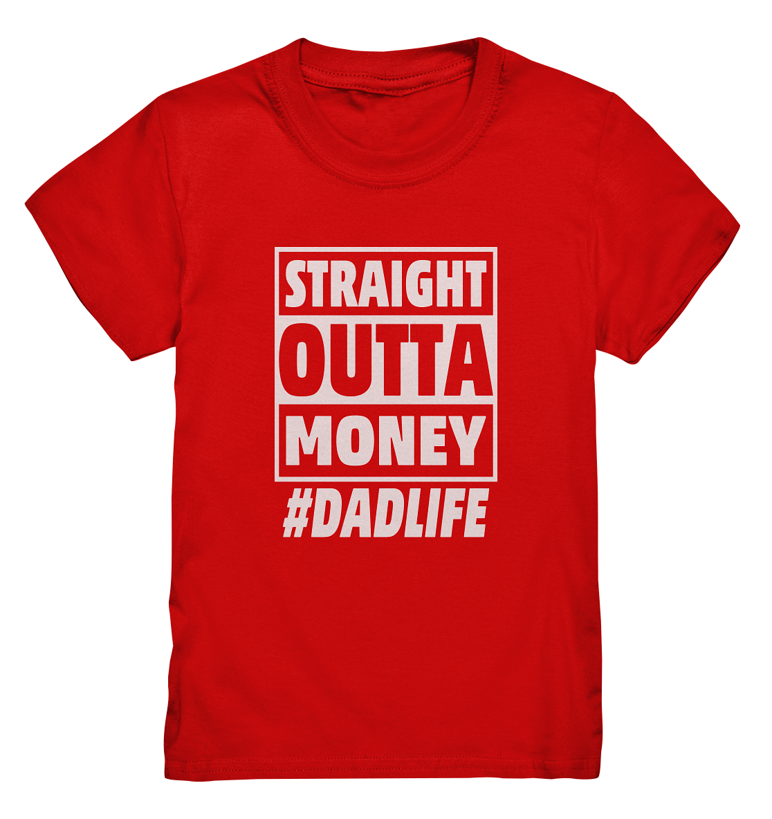 Straight Outta Money - Kids Premium Shirt