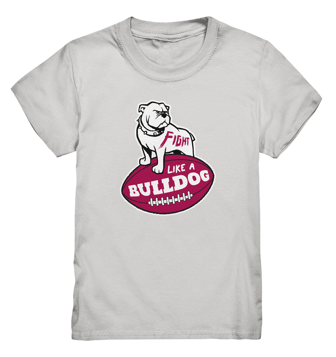 Fight like a Bulldog - Kids Premium Shirt