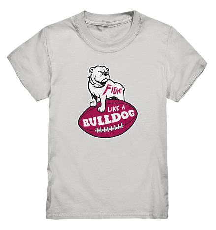 Fight like a Bulldog - Kids Premium Shirt
