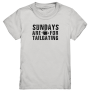 Sundays are for Tailgating  - Kids Premium Shirt