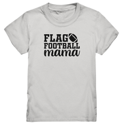 Flag Football Mom - Kids Premium Shirt