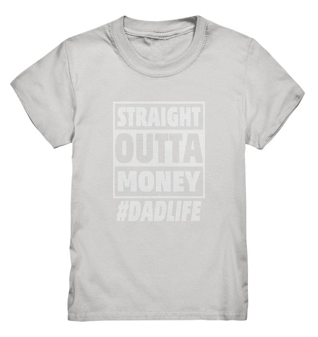 Straight Outta Money - Kids Premium Shirt