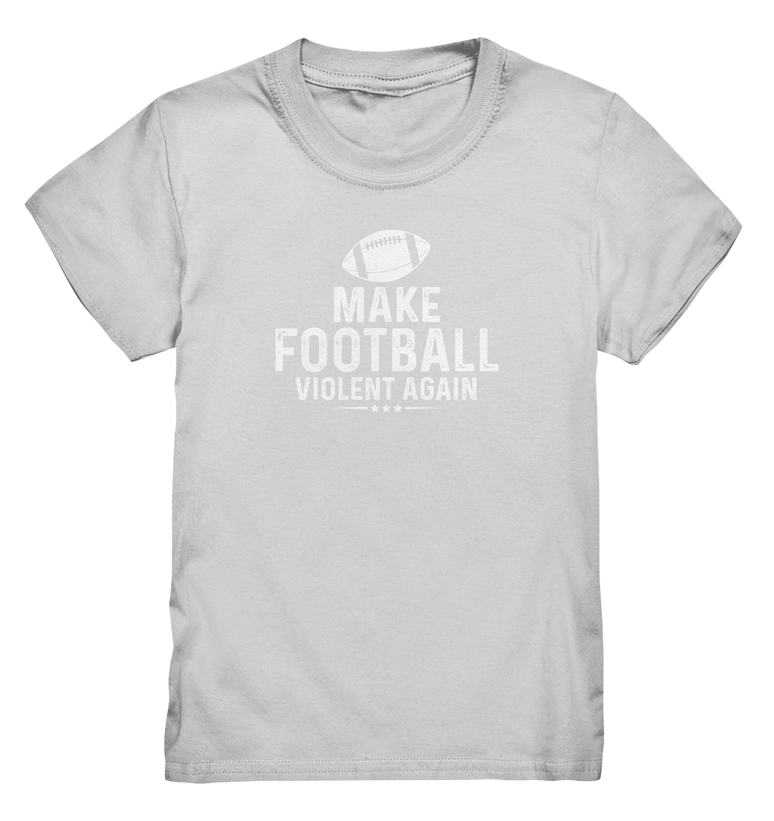 Make Football Violent again - Kids Premium Shirt