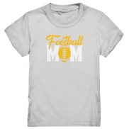 Football MOM - Kids Premium Shirt